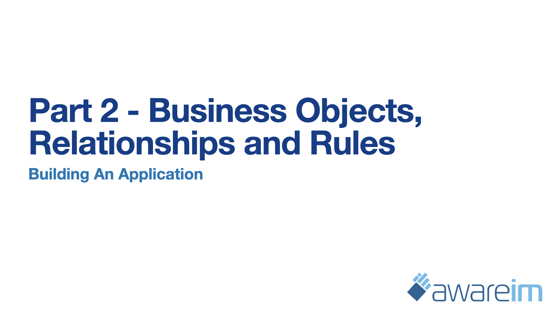 AwareIM Building An Application Part 1