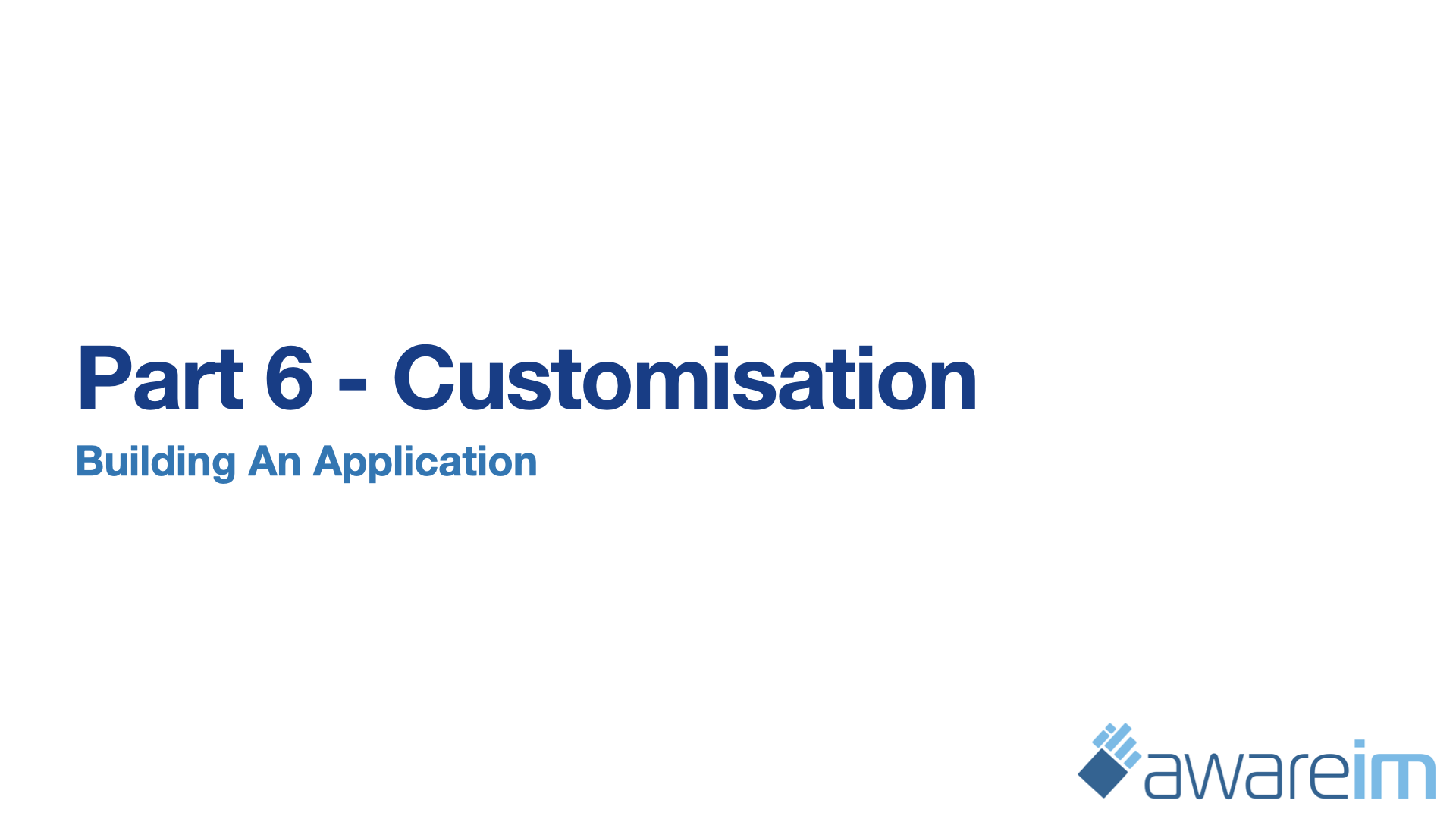 AwareIM Building An Application Part 6
