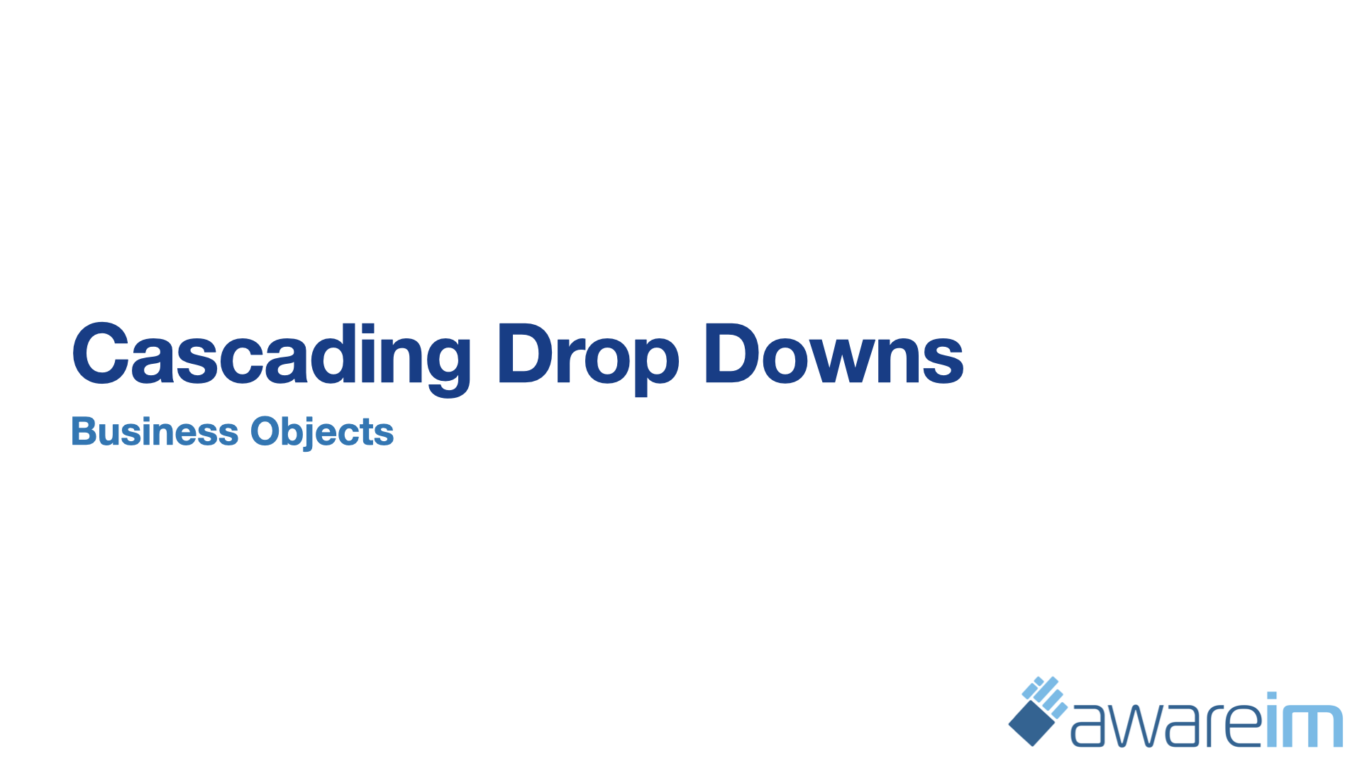 Cascading Drop Downs