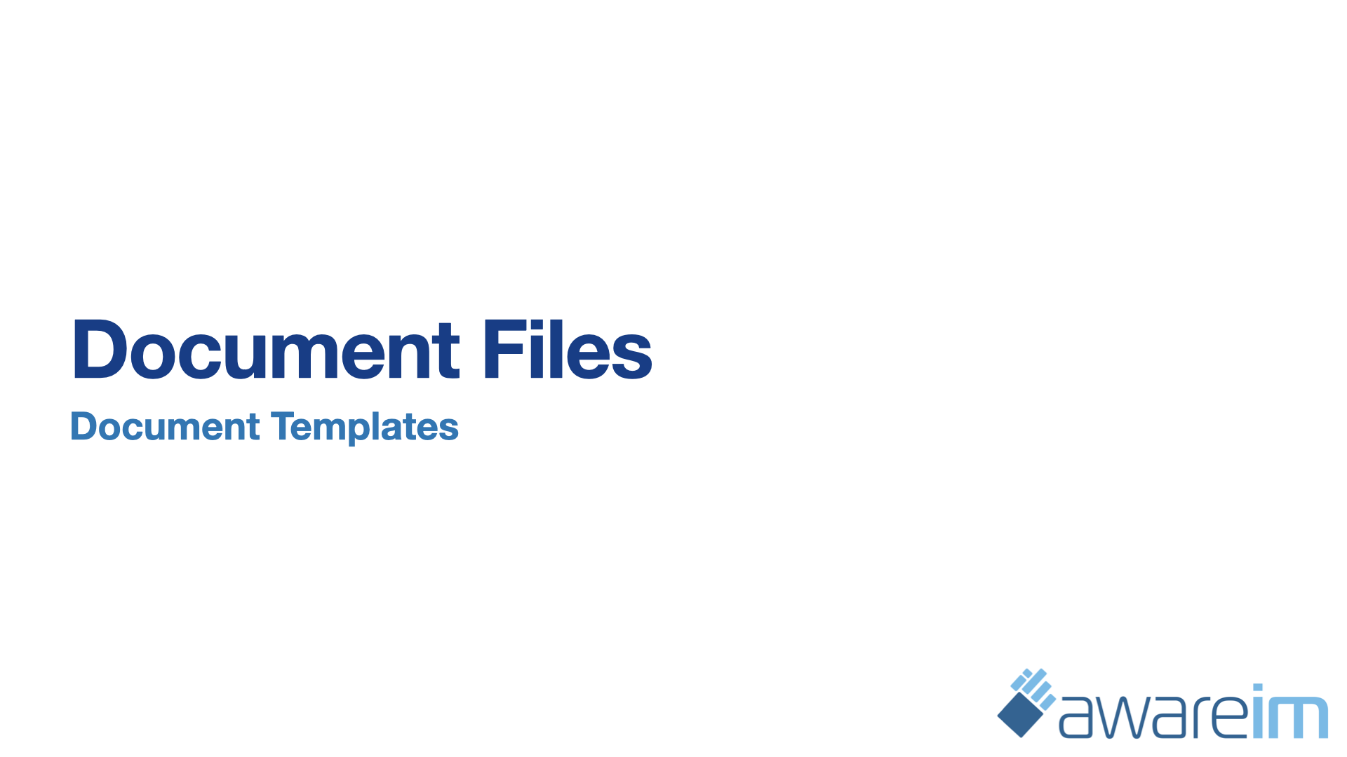 AwareIM Document Files
