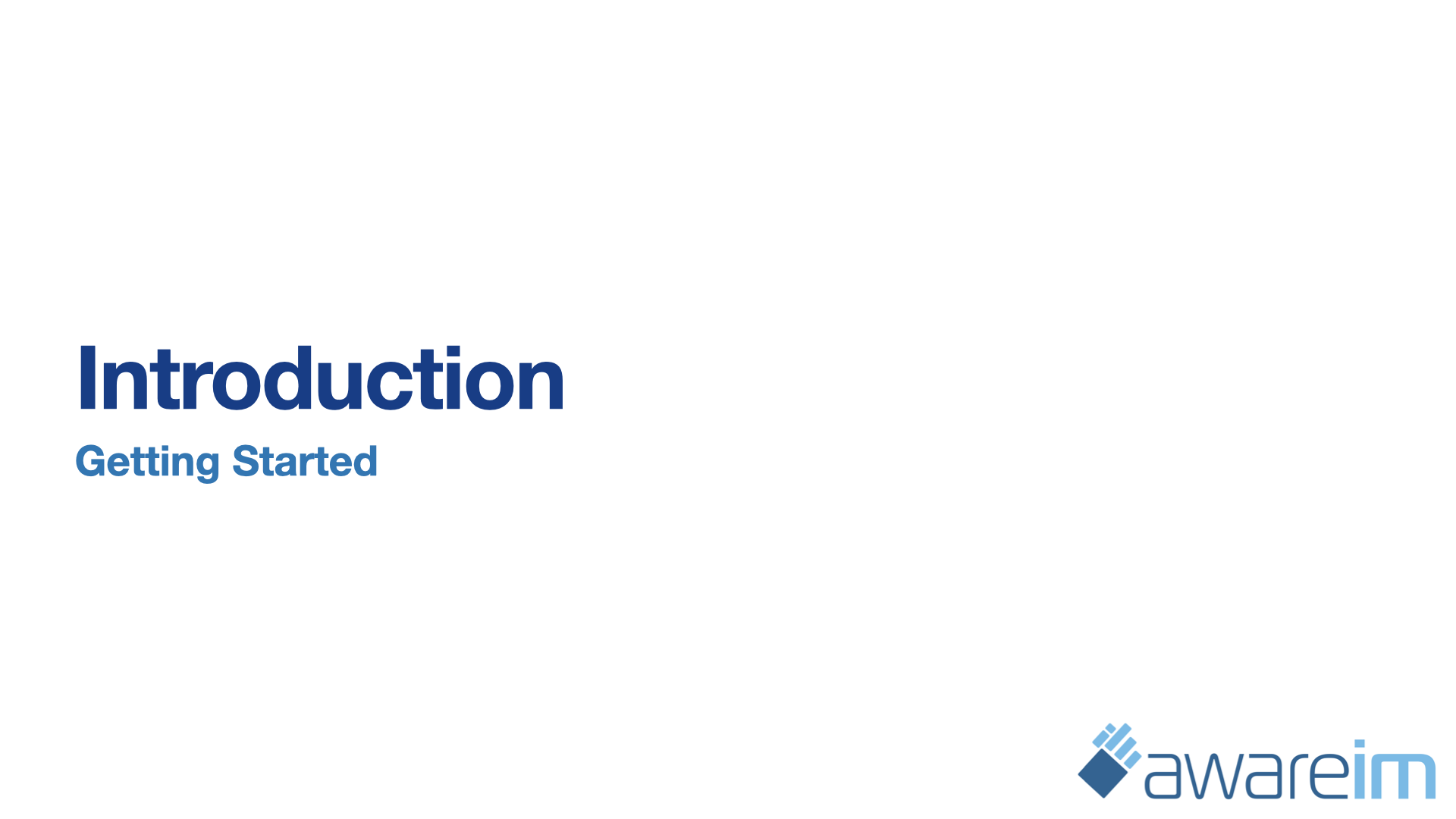 AwareIM Gettings Started Introduction