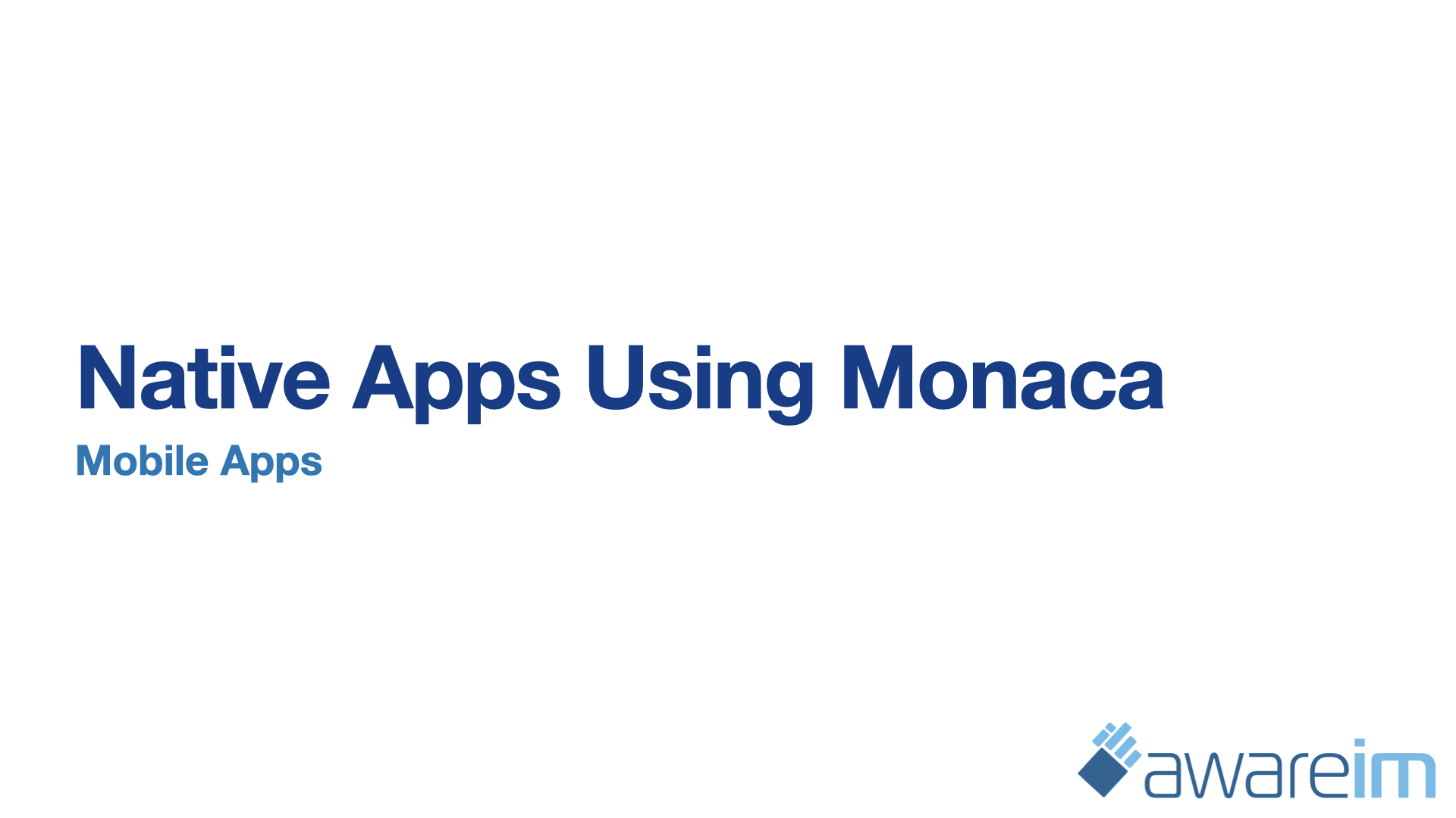 AwareIM Mobile Apps Monaca