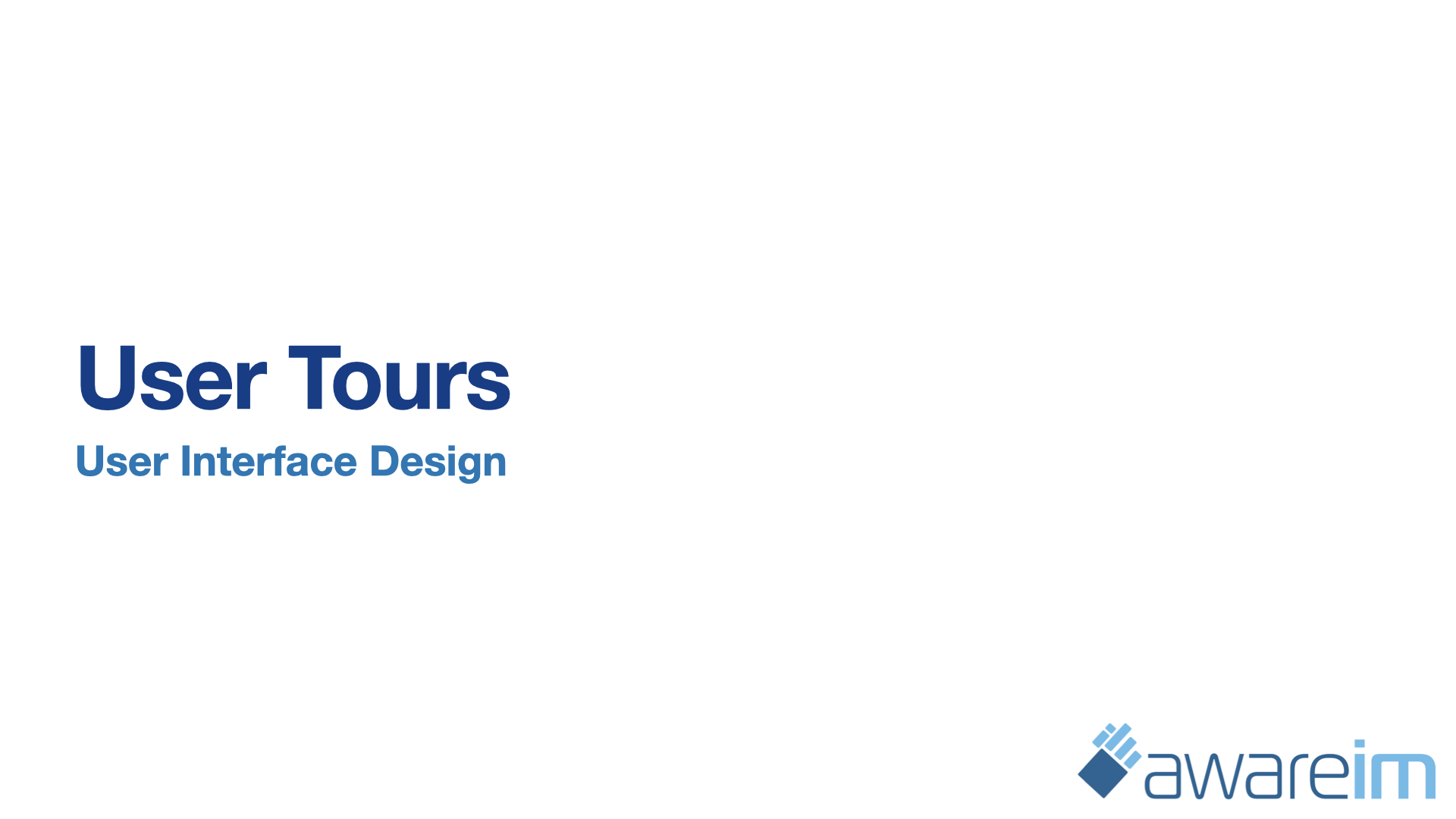 AwareIM User Tours